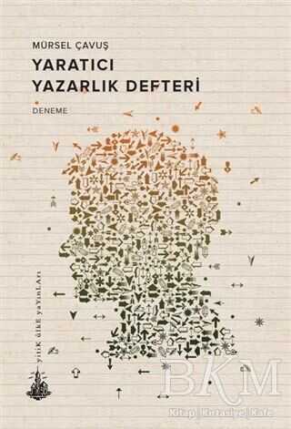 Yaratıcı Yazarlık Defteri - Yitik Ülke Yayınları