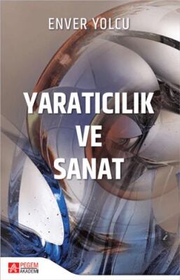 Yaratıcılık ve Sanat - 1