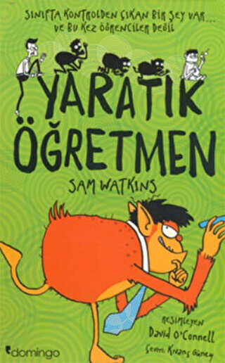 Yaratık Öğretmen - Domingo Yayınevi
