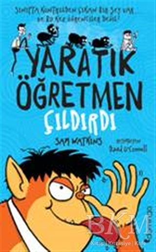 Yaratık Öğretmen Çıldırdı - Domingo Yayınevi