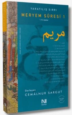 Yaratılış Sırrı - Meryem Suresi 1-15. Ayet - 1