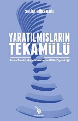 Yaratılmışların Tekamülü - İhtilal Yayınları