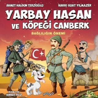 Yarbay Hasan ve Köpeği Canberk - Bağlılığın Önemi - 1