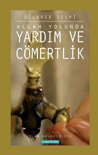 Allah Yolunda Yardım ve Cömertlik - Semerkand Yayınları