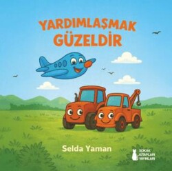 Yardımlaşmak Güzeldir - Sokak Kitapları Yayınları