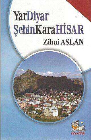 YarDiyar ŞebinKaraHisar - İtalik Yayınevi