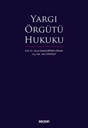 Yargı Örgütü Hukuku - Seçkin Yayıncılık