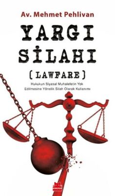 Yargı Silahı Lawfare - 1