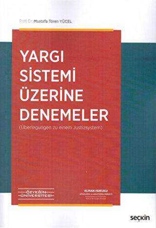 Yargı Sistemi Üzerine Denemeler - Seçkin Yayıncılık
