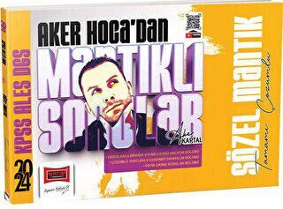 Yargı Yayınevi 2024 KPSS ALES DGS 5Yüz Aker Hoca`dan Mantıklı Sorular Tamamı Çözümlü Sözel Mantık - 1