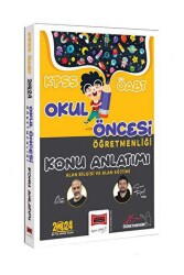 ÖABT Okul Öncesi Öğretmenliği Konu Anlatımı Alan Bilgisi ve Alan Eğitimi - Yargı Yayınevi