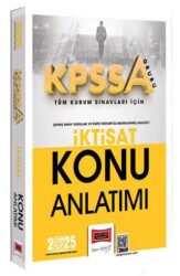 2025 KPSS-A Grubu Tüm Kurum Sınavları İçin İktisat Konu Anlatımı - Yargı Yayınevi