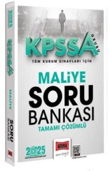 2025 KPSS-A Grubu Tüm Kurum Sınavları İçin Tamamı Çözümlü Maliye Soru Bankası - Yargı Yayınevi
