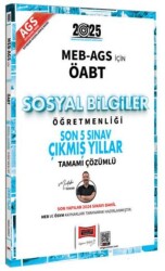 2025 MEB-AGS ÖABT Sosyal Bilgiler Öğretmenliği Son 5 Sınav Çıkmış Yıllar - Yargı Yayınevi