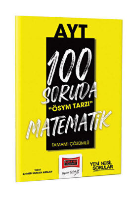 Yargı Yayınevi Yargı Yayınları 2023 100 Soruda ÖSYM Tarzı AYT Matematik Tamamı Çözümlü Soru Bankası - 1