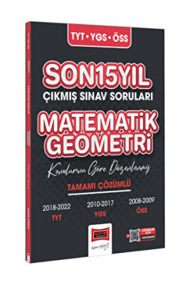Yargı Yayınevi Yargı Yayınları TYT-YGS-ÖSS Son Matematik-Geometri Tamamı Çözümlü Son 15 Yıl Çıkmış Sınav Soruları - 1