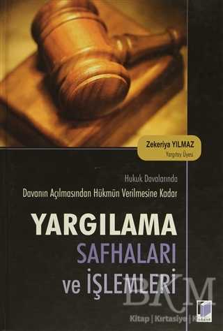Yargılama Safhaları ve İşlemleri - Adalet Yayınevi