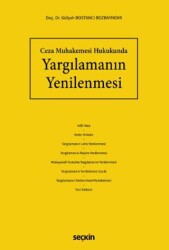 Yargılamanın Yenilenmesi - Seçkin Yayıncılık