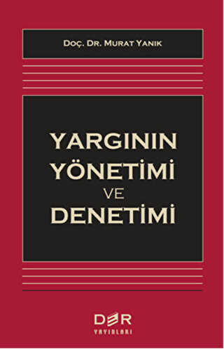 Yargının Yönetimi ve Denetimi - Der Yayınları
