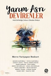 Yarım Asrı Devirenler - Sahi Kitap