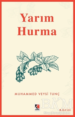 Yarım Hurma - Çıra Yayınları