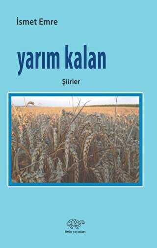 Yarım Kalan - Ürün Yayınları