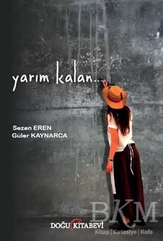 Yarım Kalan - Doğu Kitabevi