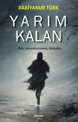 Yarım Kalan - 1