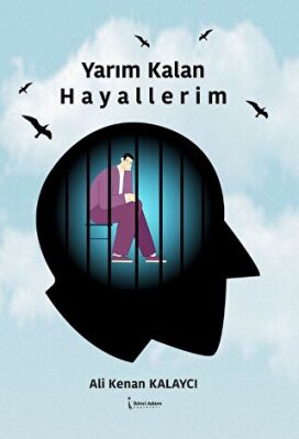 Yarım Kalan Hayallerim - 1