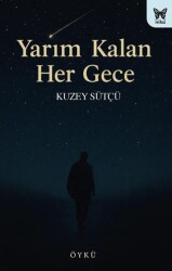 Yarım Kalan Her Gece - Nika Yayınevi