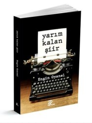 Yarım Kalan Şiir - Pera Basım Yayıncılık