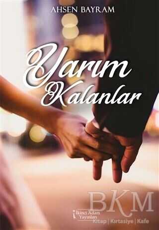 Yarım Kalanlar - İkinci Adam Yayınları