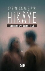 Yarım kalmış Bir Hikaye - Şiirden Yayıncılık