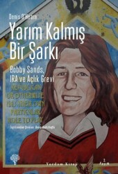 Yarım Kalmış Bir Şarkı - Yordam Kitap