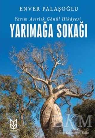 Yarımağa Sokağı - Yarım Asırlık Gönül Hikayesi - Yason Yayıncılık