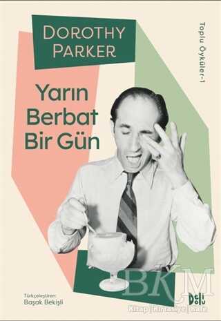 Yarın Berbat Bir Gün - Delidolu