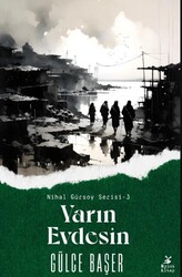 Yarın Evdesin - Mylos Kitap