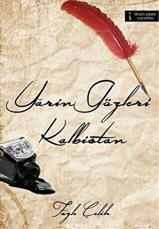 Yarin Gözleri Kalbistan - İkinci Adam Yayınları