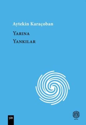 Yarına Yankılar - 1