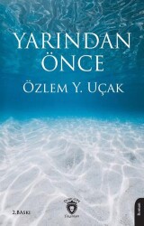 Yarından Önce - Dorlion Yayınları