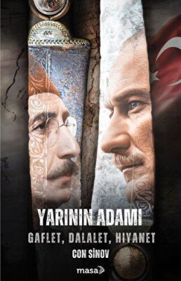 Yarının Adamı - Gaflet, Dalalet, Hıyanet - 2