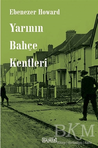 Yarının Bahçe Kentleri - Daimon Yayınları