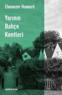 Yarının Bahçe Kentleri - 1