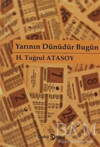 Yarının Dünüdür Bugün - Hayal Yayınları