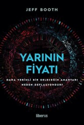 Yarının Fiyatı - Liberus Yayınları
