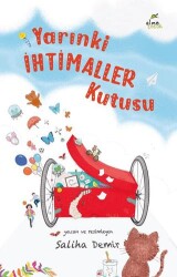 Yarınki İhtimaller Kutusu - Elma Çocuk