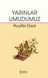 Yarınlar Umudumuz - Deniz Yayınevi