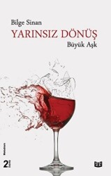 Yarınsız Dönüş - Büyük Aşk - Vaveyla Yayıncılık