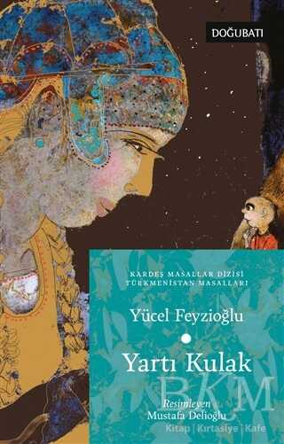 Yartı Kulak - Doğu Batı Yayınları