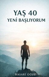 Yaş 40 Yeni Başlıyorum - Cinius Yayınları